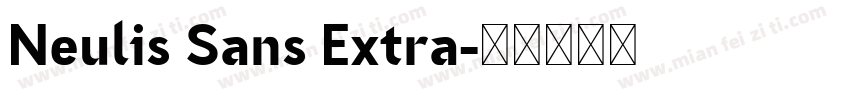 Neulis Sans Extra字体转换